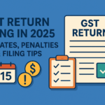Gst return filing in 2025